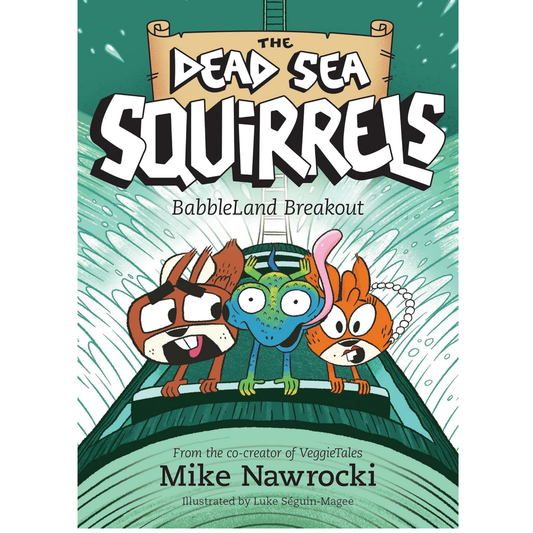 The Dead Sea Squirrels - BabbleLand Breakout (Book 12)