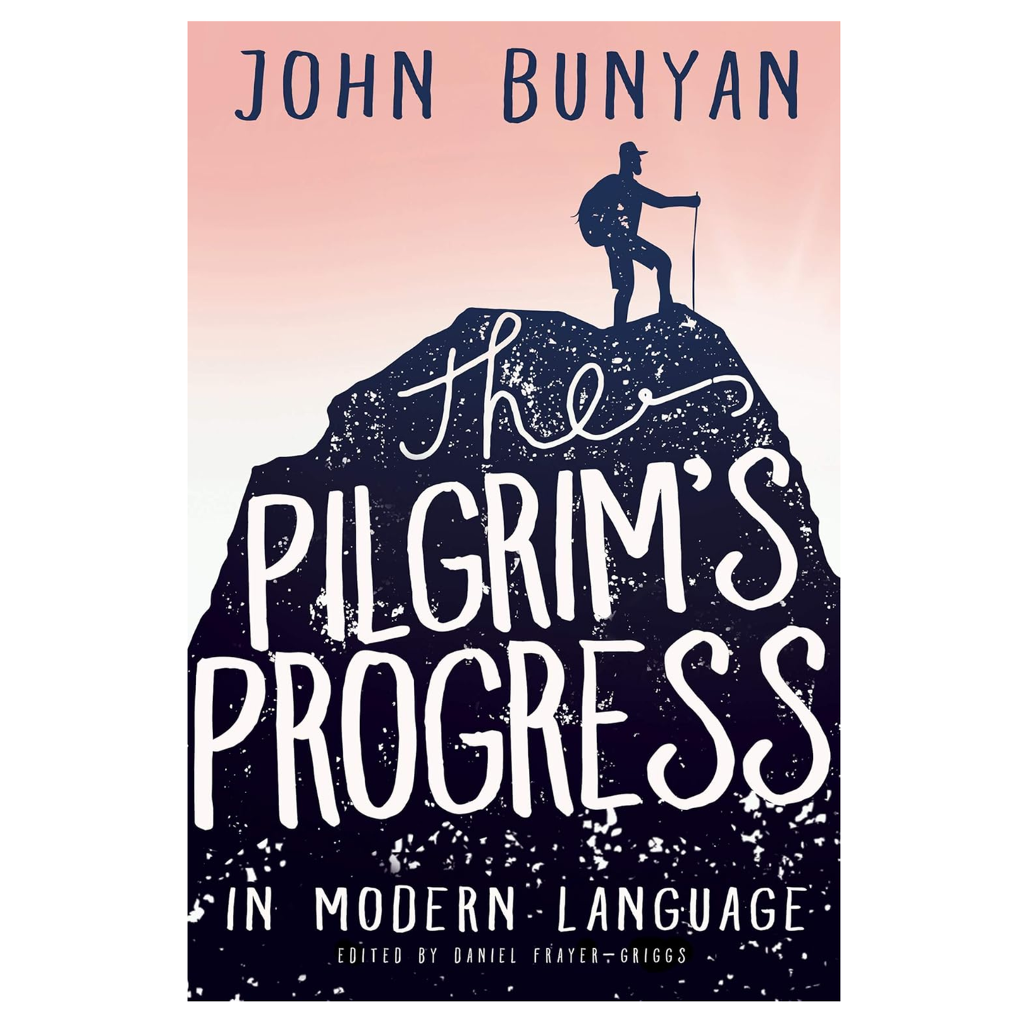 The Pilgrim's Progress in Modern Language
