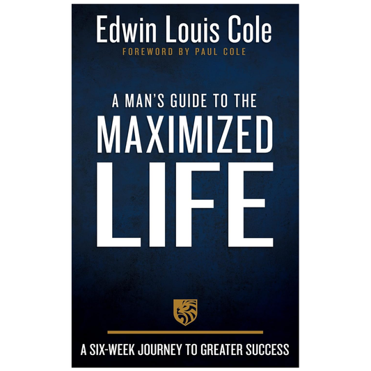 A Man's Guide to the Maximized Life (Hardcover)