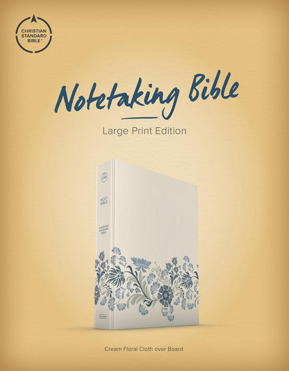 CSB Notetaking Bible, Large Print Edition - Cream Floral Cloth Over Board
