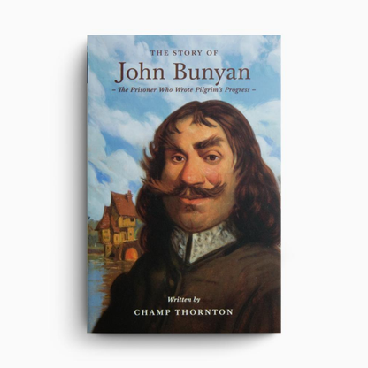 The Story of John Bunyan
