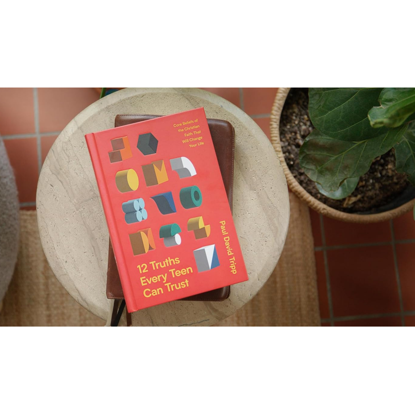 12 Truths Every Teen Can Trust