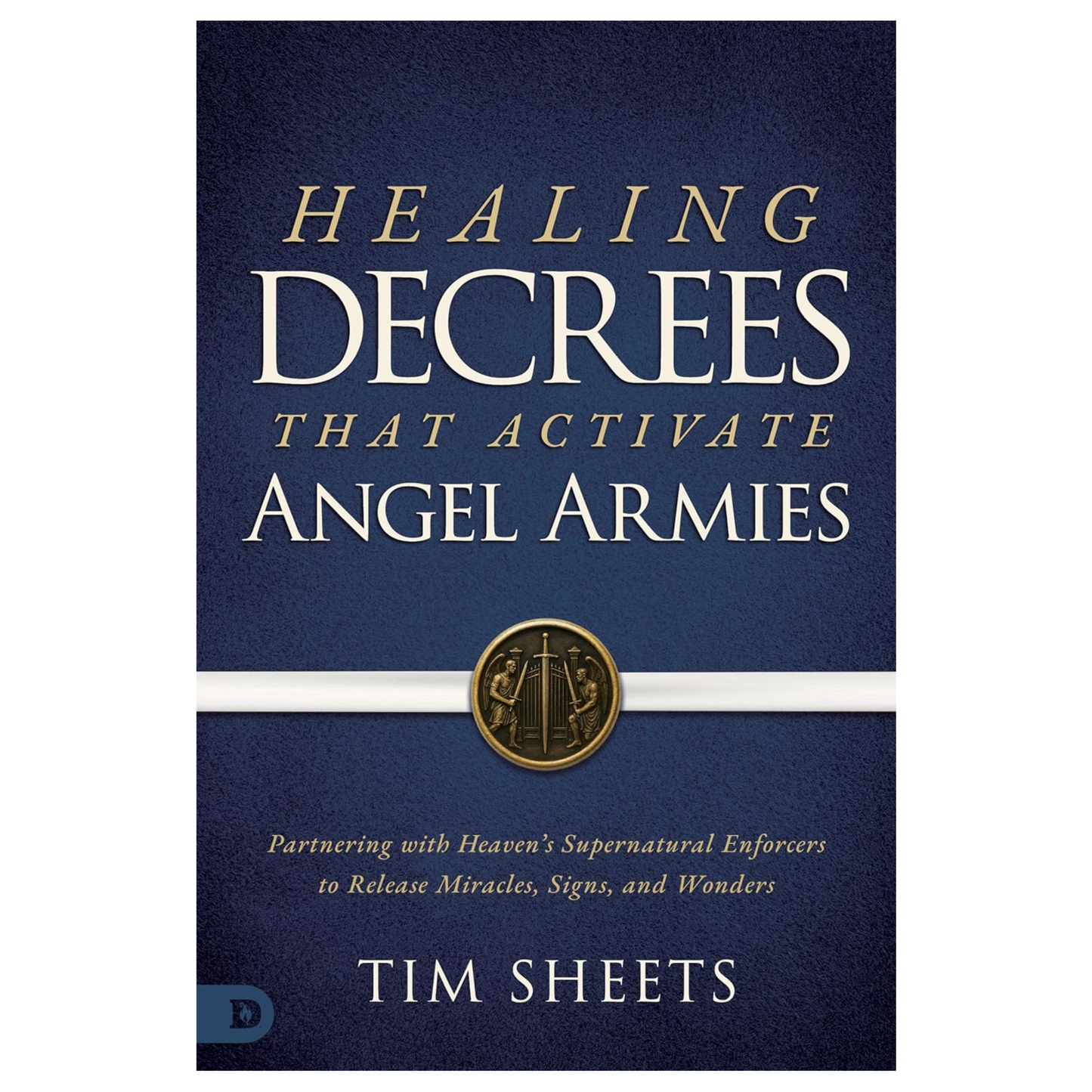 Healing Decrees That Activate Angel Armies
