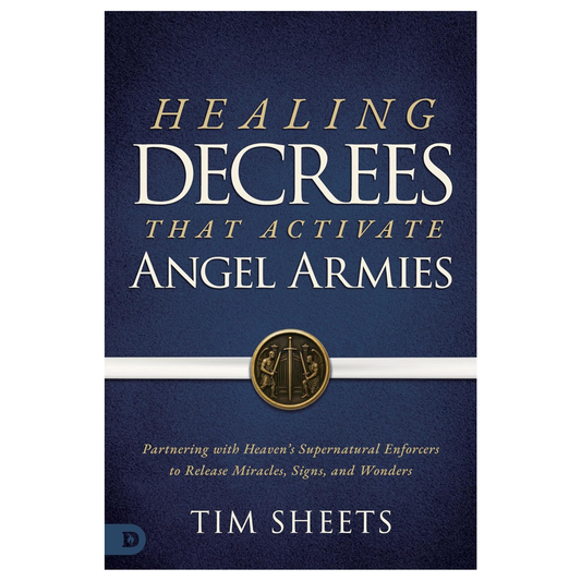 Healing Decrees That Activate Angel Armies
