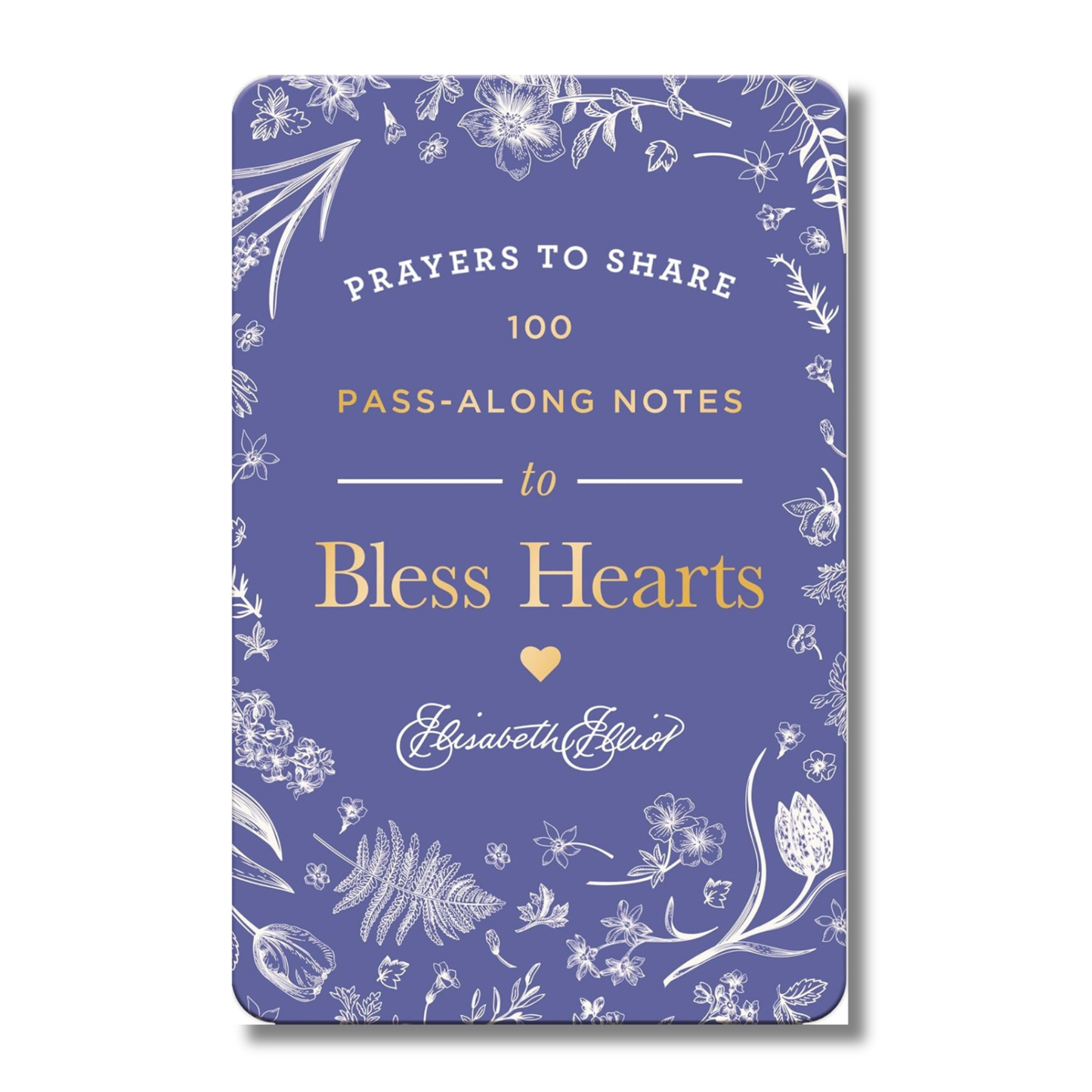 Prayers to Share: 100 Pass-Along Notes to Bless Hearts (U4783)