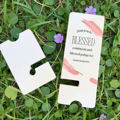 Phone Stand - Blessed, Deuteronomy 28:6 (BC033)