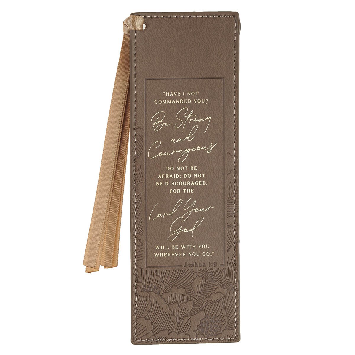 Leather Bookmark - Strong and Courageous, Joshua 1:9 (BMF198)