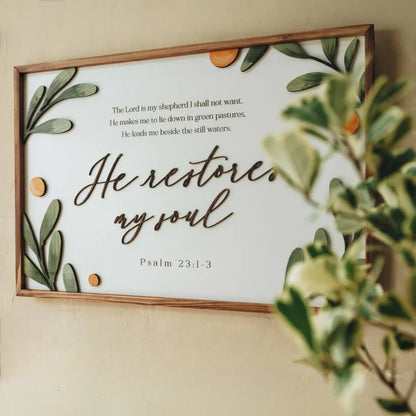 Wall Frame - He Restores My Soul - Psalm 23:1-3