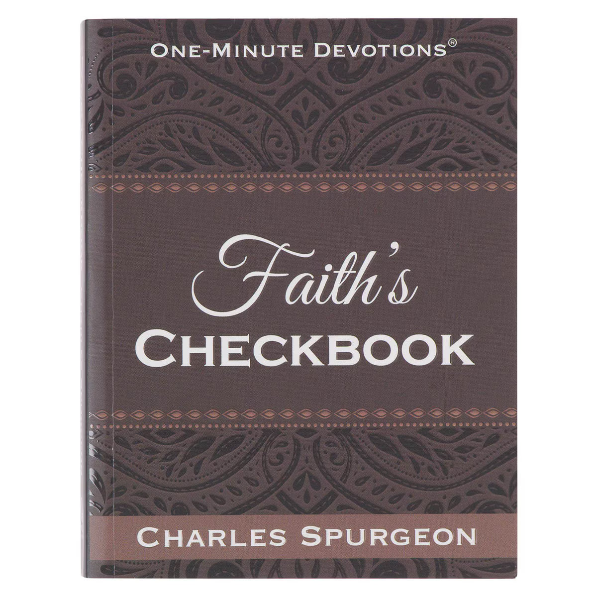One-Minute Devotions: Faith's Checkbook