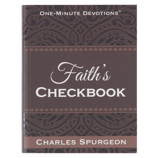 One-Minute Devotions: Faith's Checkbook