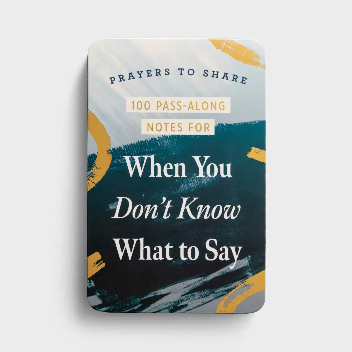 Prayers to Share: 100 Pass-Along Notes for When You Don't Know What to Say (U4096)