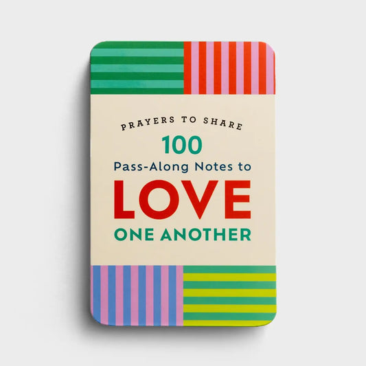 Prayers to Share: 100 Pass-Along Notes to Love One Another (U4097)