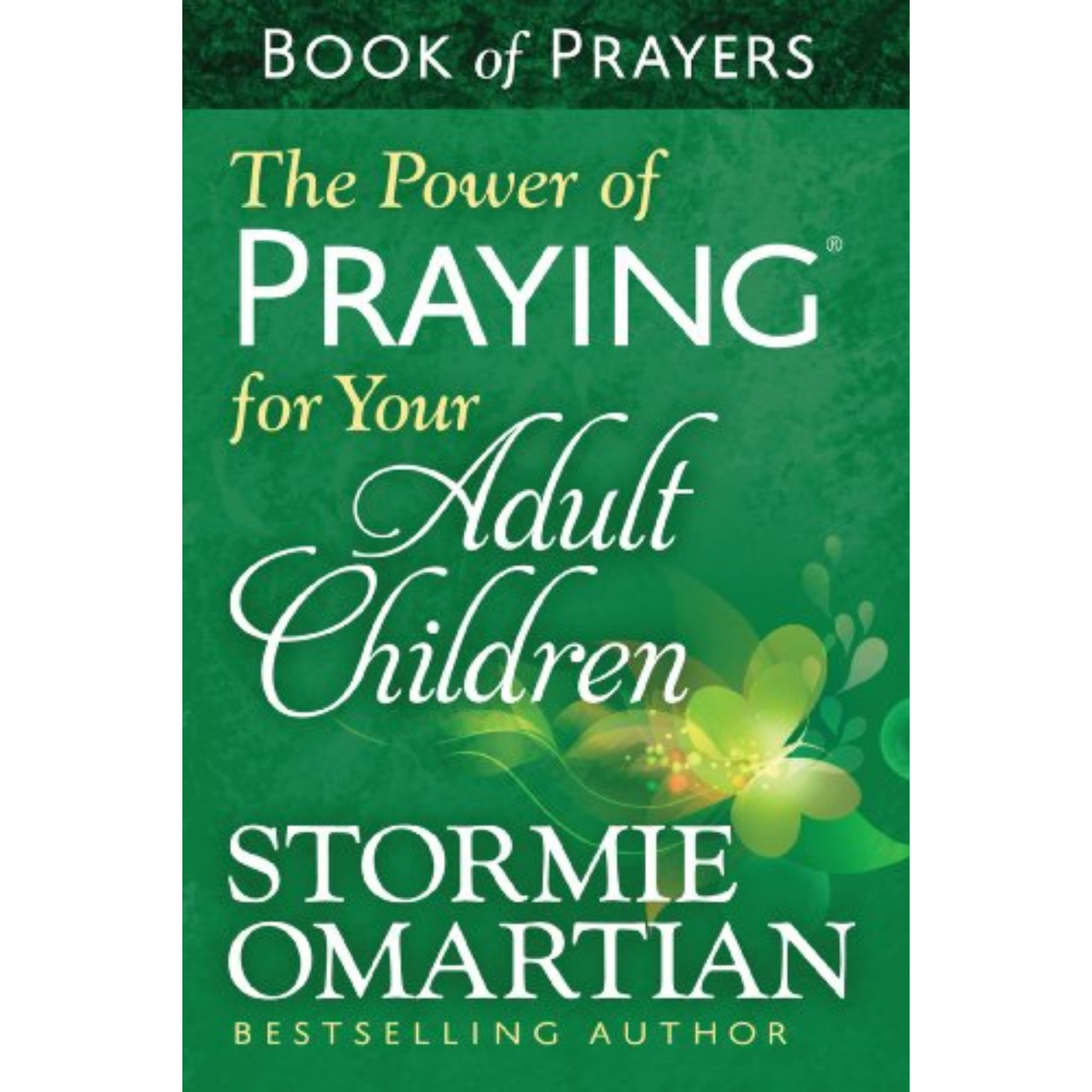 Book Of Prayers: Power Of Praying For Adult Children