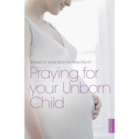 Praying For Your Unborn Child