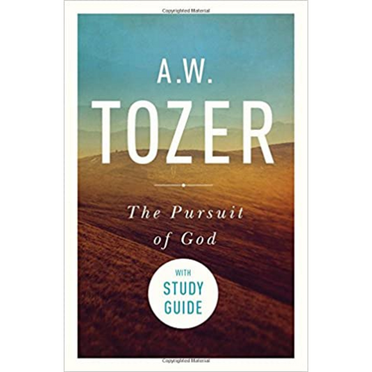 The Pursuit Of God w/Study Guide