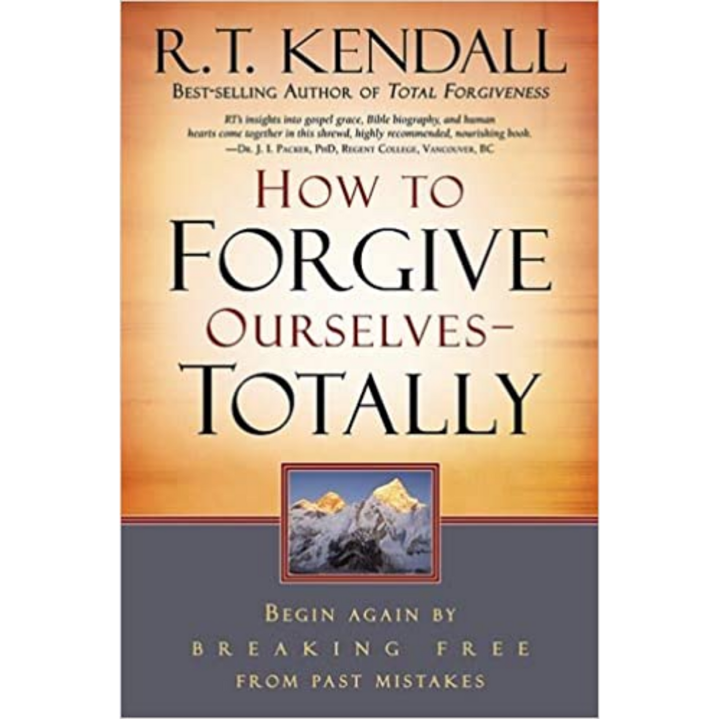 How To Forgive Ourselves Totally
