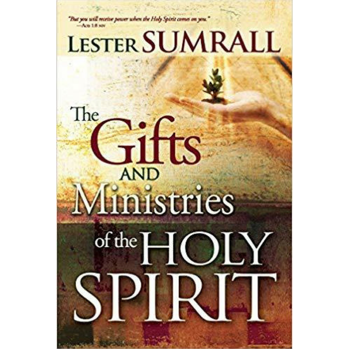 The Gifts & Ministries Of The Holy Spirit