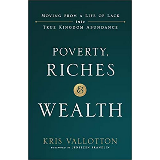 Poverty Riches & Wealth