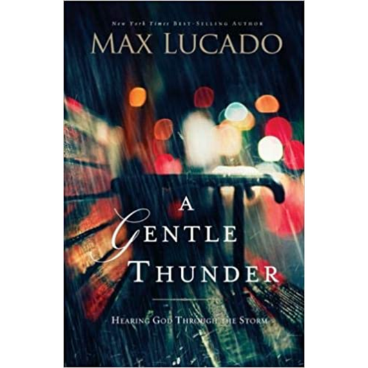 A Gentle Thunder