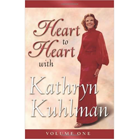 Heart To Heart w/Kathryn Kuhlman-Vol 1