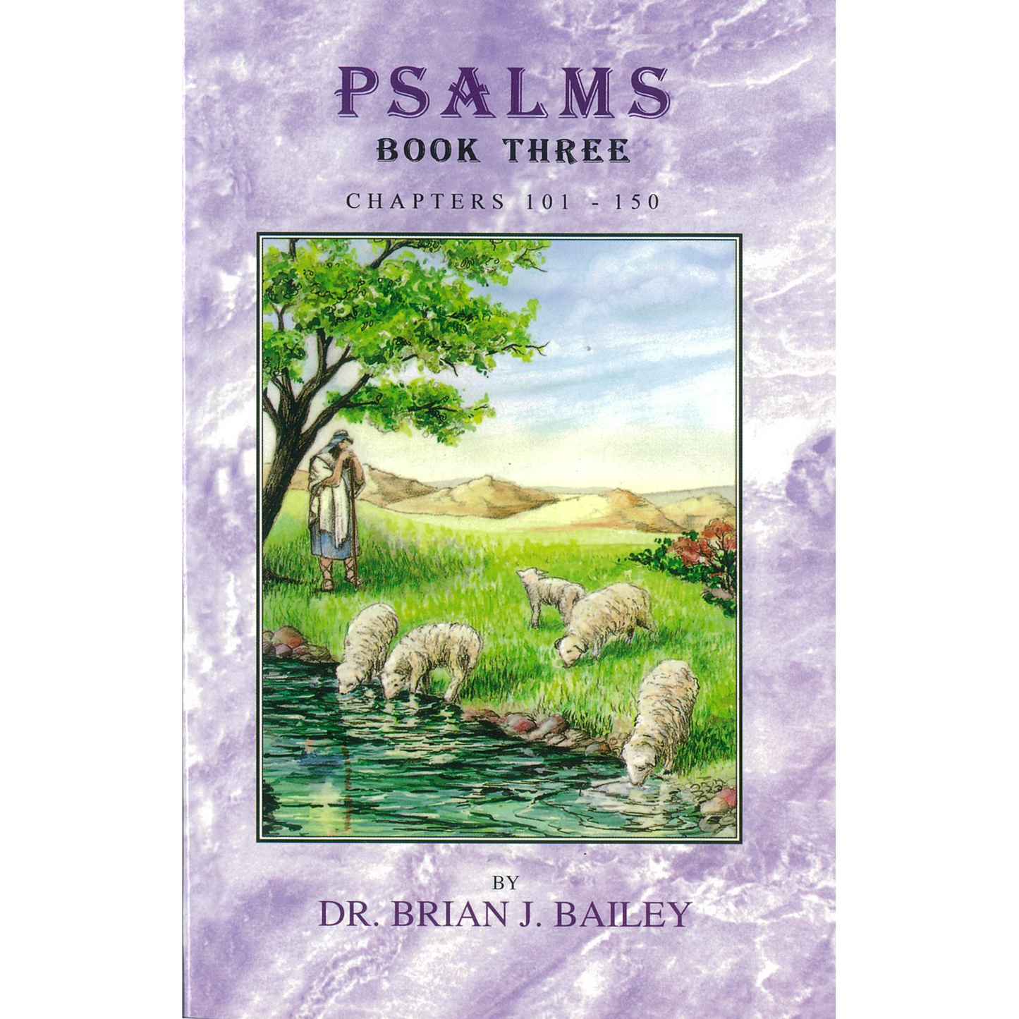 Psalms Book Three (Chapters 101 - 150)
