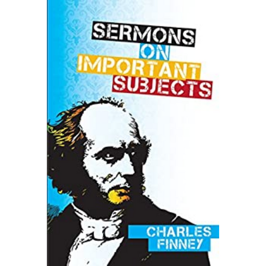 Sermons On Important Subjects