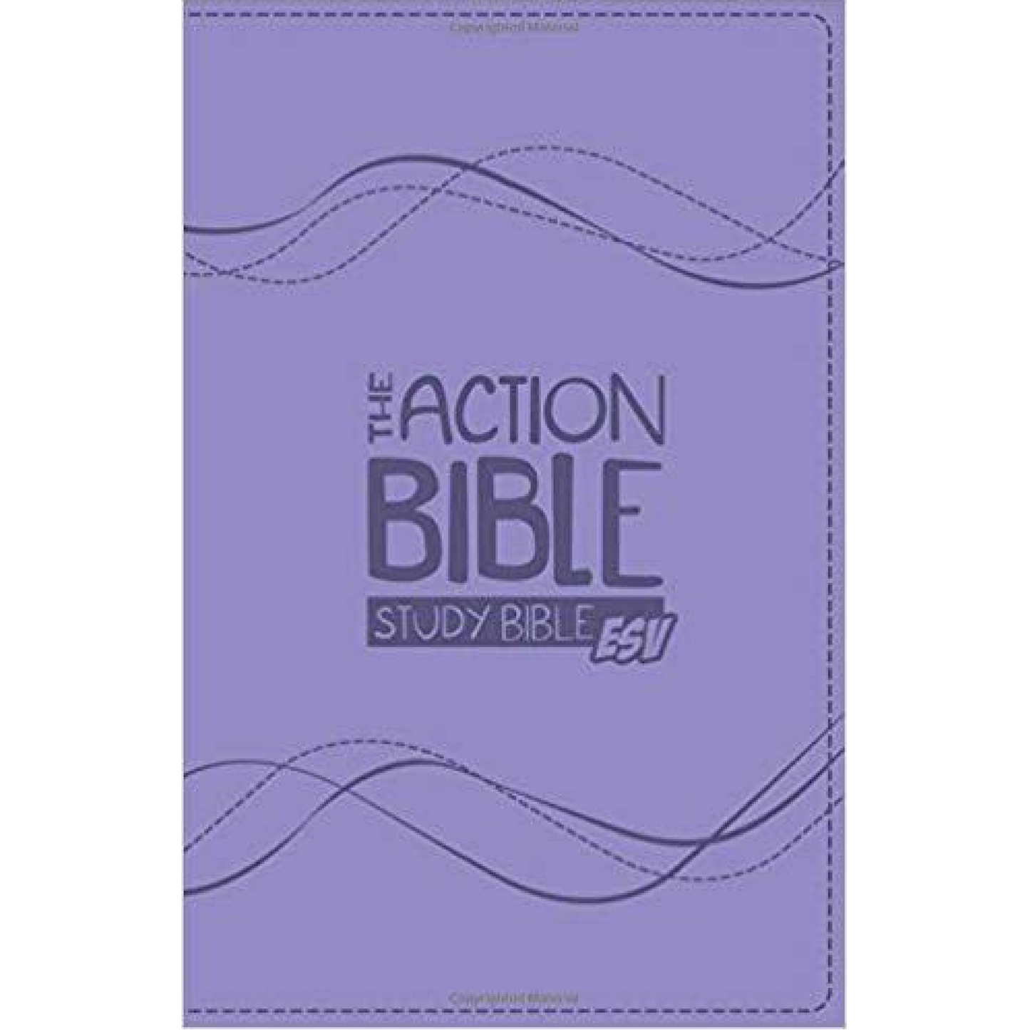 ESV Action Study Bible