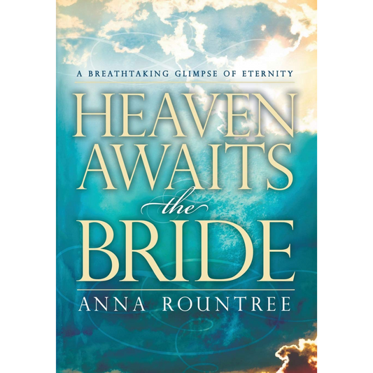 Heaven Awaits the Bride