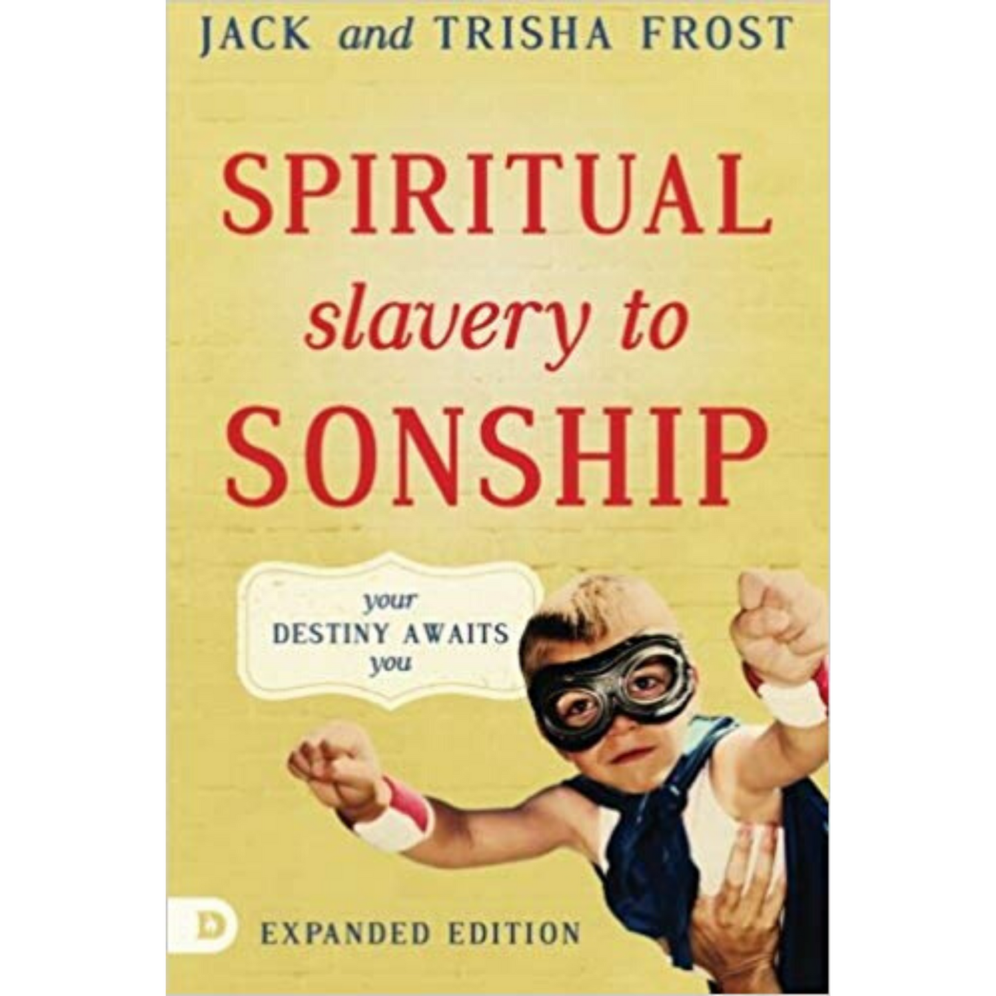 Spiritual Slavery To Spiritual Sonship (Expanded)