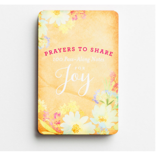 Prayers To Share: 100 Pass-Along Notes for Joy (#70130)