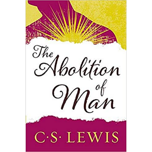 The Abolition Of Man
