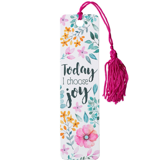 Today I Choose Joy - Bookmark with Tassel (TBM102)
