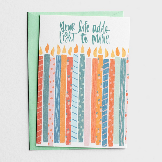 Birthday - Your Life Adds Light (#J3836)