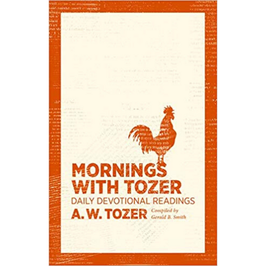 Mornings With Tozer-Daily Devotional Readings