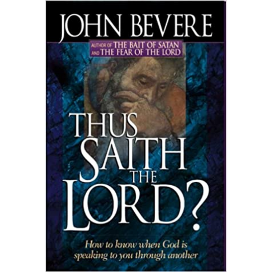 Thus Saith The Lord?