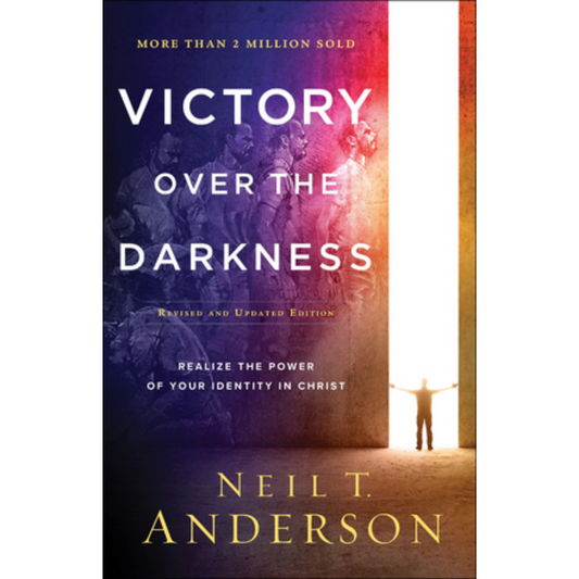 Victory Over The Darkness (Revised & Updated Edition)