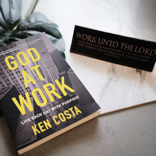 God at Work with Desktop Plaque (Work Unto the Lord)