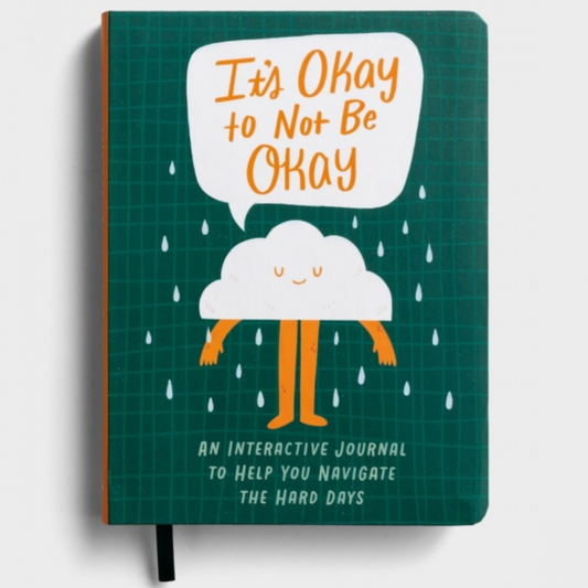 It's Okay to Not Be Okay: An Interactive Journal  (#J7485)