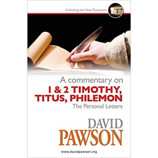 A Commentary On 1 & 2 Timothy Titus Philemon