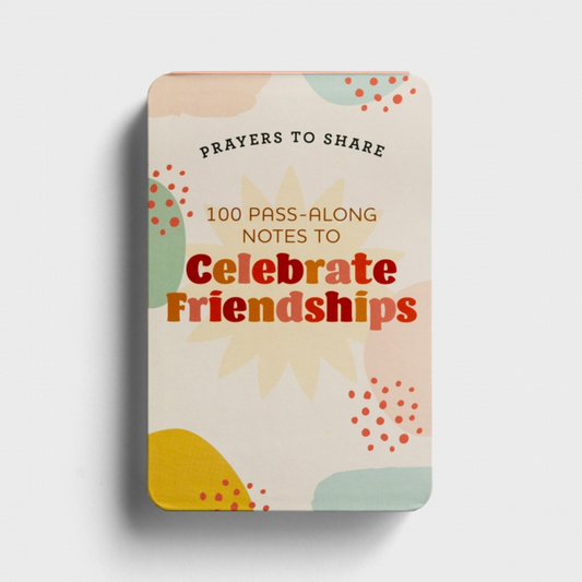 Prayers to Share: 100 Pass-Along Notes to Celebrate Friendships (#J7049)