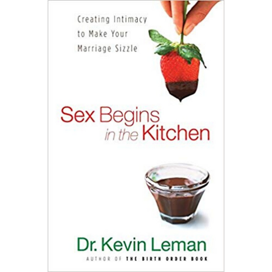 Sex Begins In The Kitchen