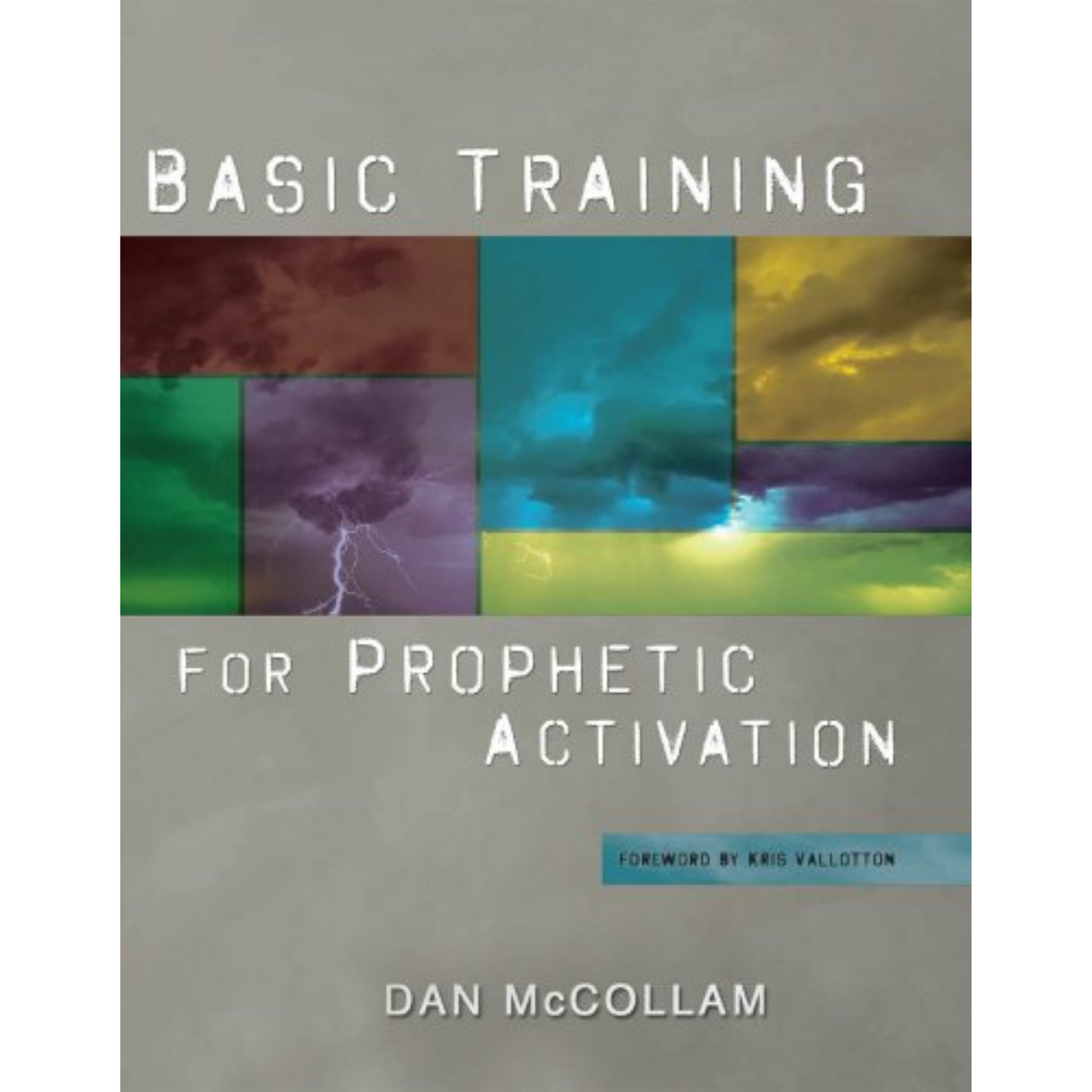 Basic Training For Prophetic Activation