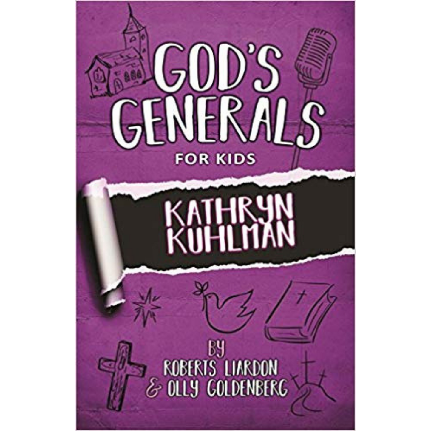God's Generals For Kids 1 - Kathryn Kuhlman
