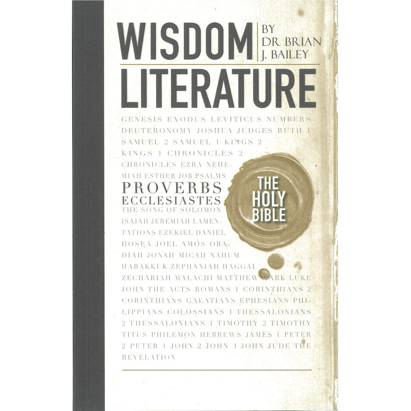 Wisdom Literature-Proverbs and Ecclesiastes