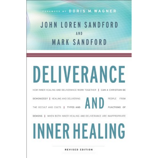 Deliverance & Inner Healing