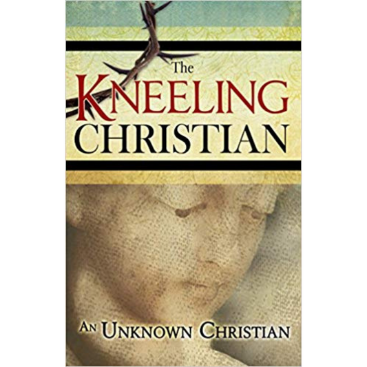 The Kneeling Christian