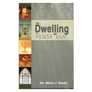 Seven Dwelling Places Of God, The